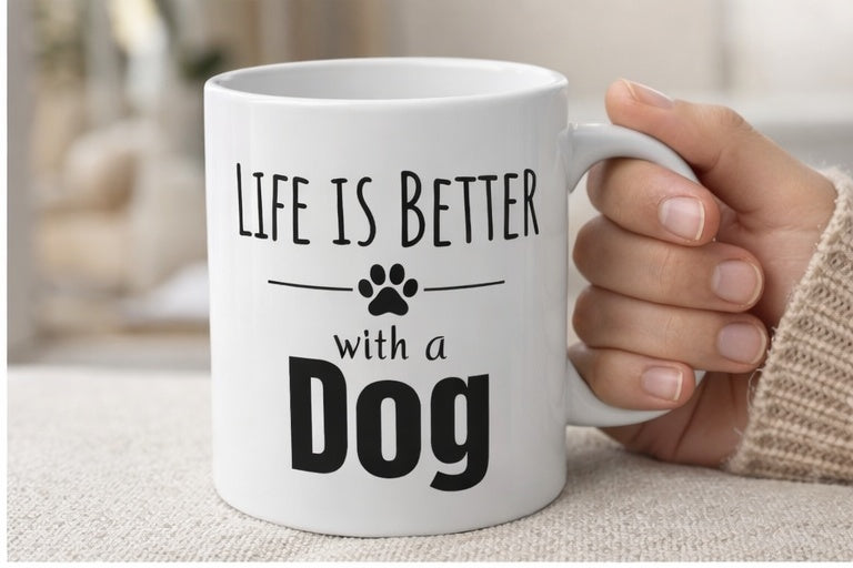 Life Is Better with a Dog Mug (11 oz)