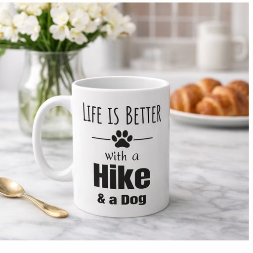 Life is Better with a Hike & a Dog Mug (11 oz)