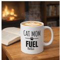 Cat Mom Fuel Mug — Personalized