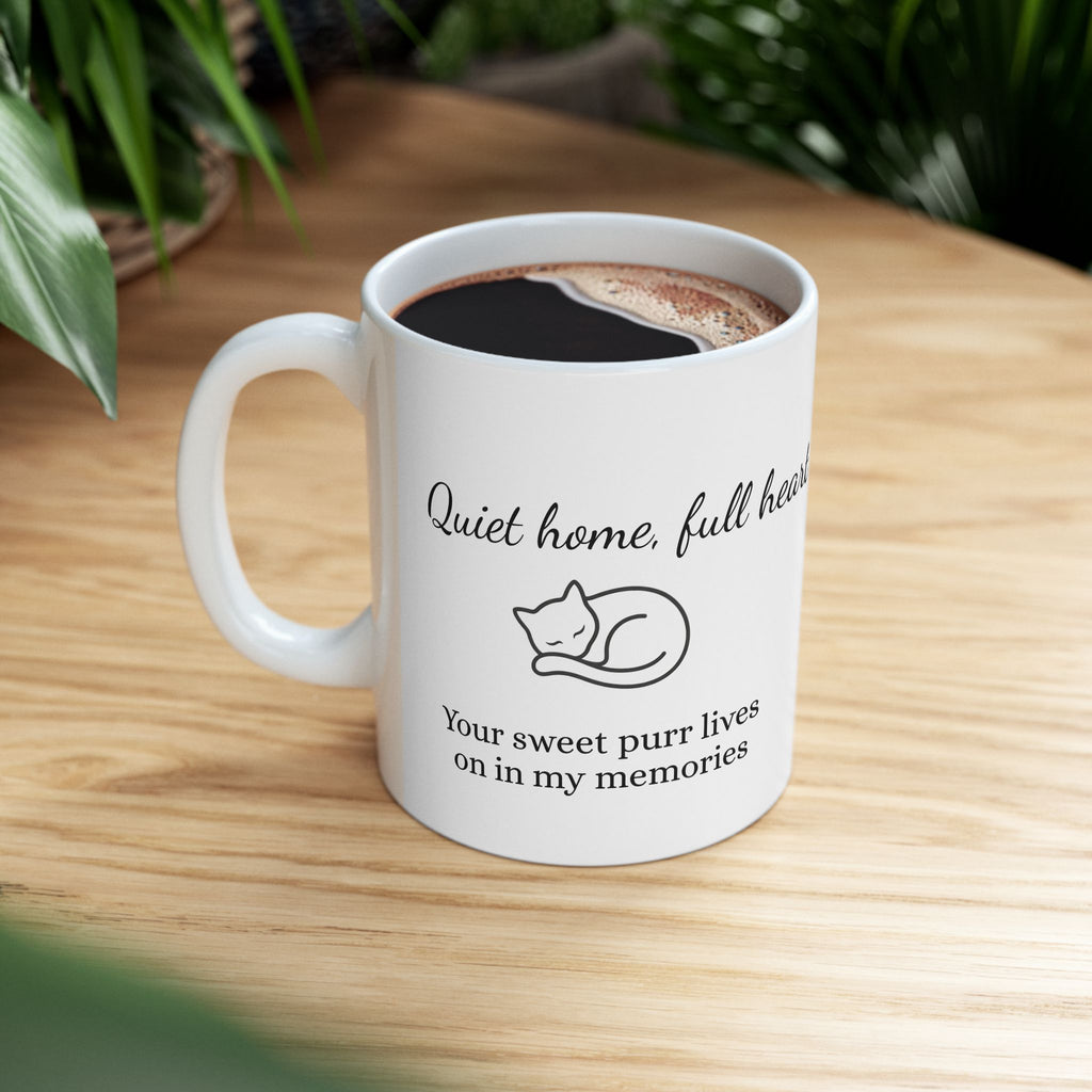 Cat Memorial Mug — "Quiet Home, Full Heart" - Personalized